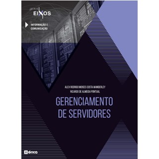 Livro - Gerenciamento de Servidores - Série Eixos - Costa