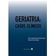 Livro - Geriatria: Casos Clinicos - Cunha / Thomaz