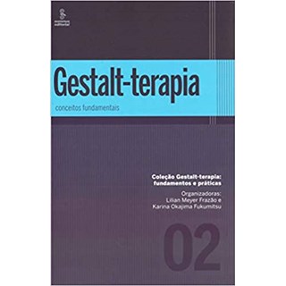 Livro - Gestalt-terapia - Conceitos Fundamentais - Frazao/fukumitsu