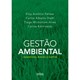 Livro - Gestao Ambiental - Incentivos, Riscos e Custos - Fenker/diehl/alves/