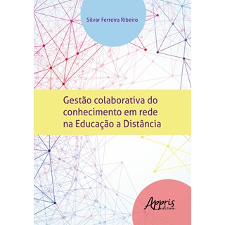 Livro - Gestao Colaborativa do Conhecimento em Rede Na Educacao a Distancia - Ribeiro