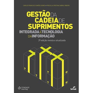 Livro - Gestao da Cadeia de Suprimentos Integrada a Tecnologia da Informacao - Gomes/ribeiro