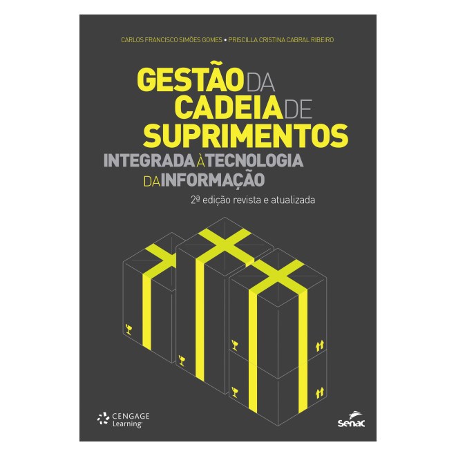 Livro - Gestao da Cadeia de Suprimentos Integrada a Tecnologia da Informacao - Gomes/ribeiro