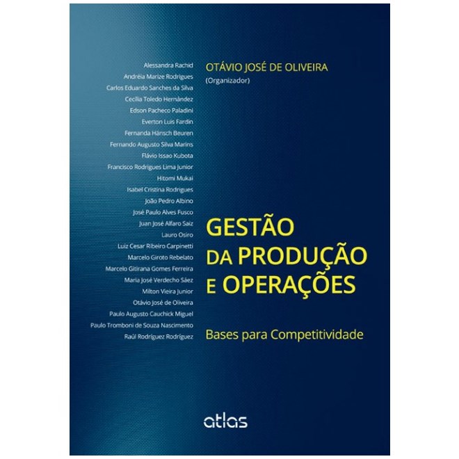 Livro - Gestão da Produção e Operações: Bases Para Competitividade - Oliveira