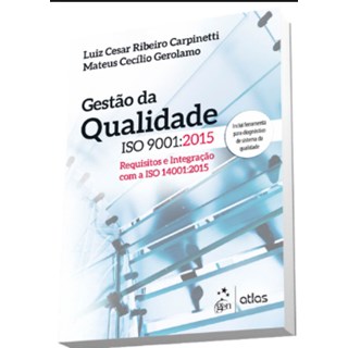 Livro - Gestão da Qualidade ISO 9001: 2015 -  Carpinetti