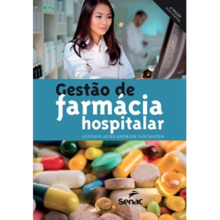 Livro - Gestao de Farmacia Hospitalar - Santos