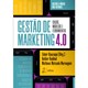 Livro - Gestao de Marketing 4.0 - Casos, Modelos e Ferramentas - Kuazaqui/haddad/mara