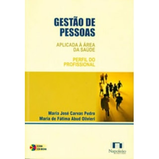 Livro - Gestão de Pessoas - Aplicada à Área da Saúde - Pedro Livro - Gestão de Pessoas - Aplicada à Área da Saúde - Pedro