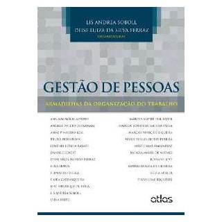Livro - Gestao de Pessoas - Armadilhas da Organizacao do Trabalho - Soboll/ferraz(org.)