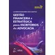 Livro - Gestão Financeira e Estratégica para Escritórios de Advocacia - Dos Santos
