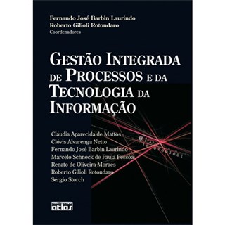 Livro - Gestao Integrada de Processos e da Tecnologia da Informacao - Mattos