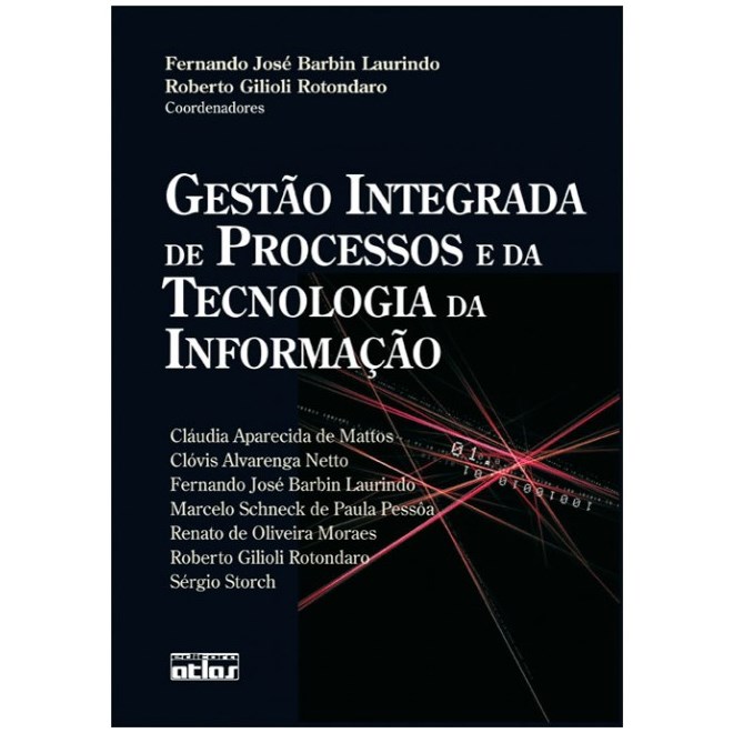 Livro - Gestao Integrada de Processos e da Tecnologia da Informacao - Mattos