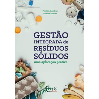 Livro - Gestão Integrada de Resíduos Sólidos - Gomes