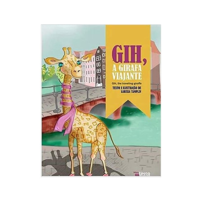 Livro - Gih, a girafa viajante -Tamplin - Inverso