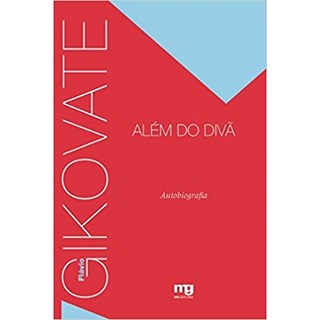 Livro - Gikovate Além do Divã - Gikovate - Mg Editorial