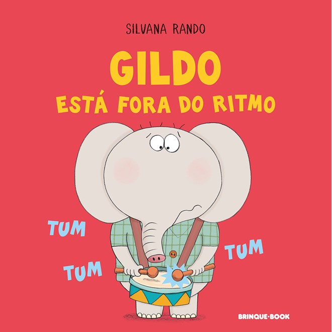 Livro Gildo Está Fora do Ritmo - Rando - Brinque Book