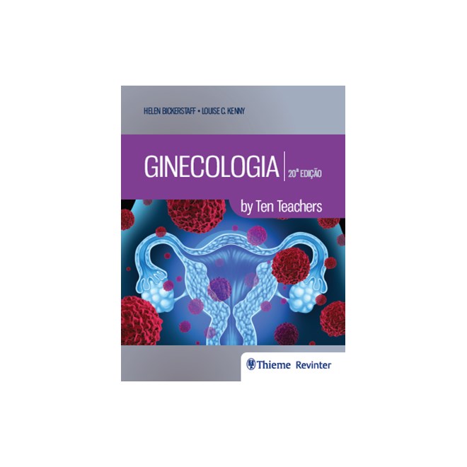 Livro - Ginecologia: By Ten Teachers - Bickerstaff/kenny