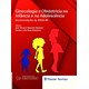 Livro Ginecologia e Obstetíicia na Infância e na Adolescência - Almeida - Revinter