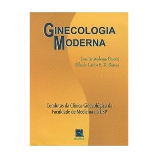 Livro Ginecologia Moderna - USP - PinottI - Revinter
