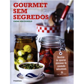 Livro - Gourmet sem Segredos - Serie: Gastronomia e Culinaria - Macdonald
