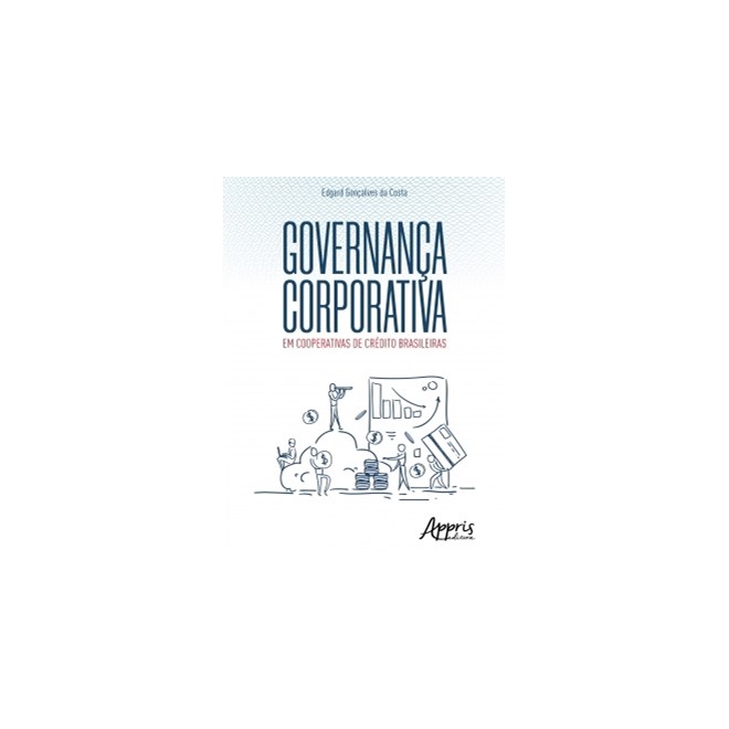 Livro - Governanca Corporativa em Cooperativas de Credito Brasileiras - Costa