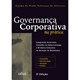Livro - Governanca Corporativa Na Pratica - Integrando Acionistas, Conselho de Admi - Oliveira