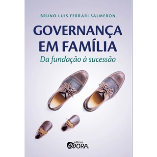 Livro - Governanca em Familia: da Fundacao a Sucessao - Salmeron