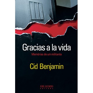Livro - Gracias a La Vida - Benjamin