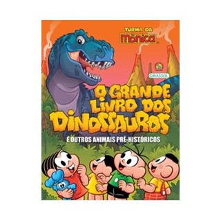 Livro - Grande Livro dos Dinossauros e Outros Animais Pre-historicos, O - Alves