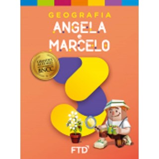 Livro - Grandes Autores - Geografia - Angela e Marcelo - 3 ano - Moraes / Rama