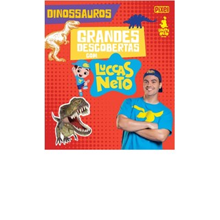 Livro - Grandes Descobertas com Luccas Neto - Dinossauros - Luccas Neto