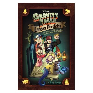 Livro - Gravity Falls - Lendas Perdidas -  HIirsch