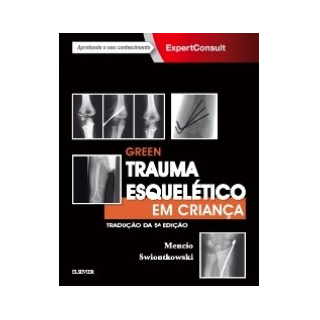 Livro Green Trauma Esquelético em Criança - Mencio Livro Green Trauma Esquelético em Criança - Mencio