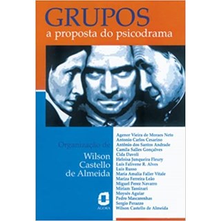 Livro - Grupos - a Proposta do Psicodrama - Almeida