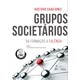 Livro - Grupos Societarios - da Formacao a Falencia - Diniz