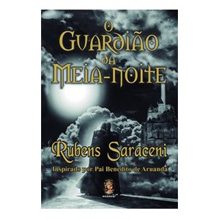 Livro - Guardião da meia noite - Saraceni 1º edição