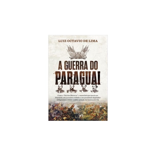 Livro - Guerra do Paraguai, A - Lima