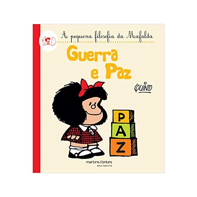 Livro - Guerra e Paz - a Pequena Filosofia da Mafalda - Quino
