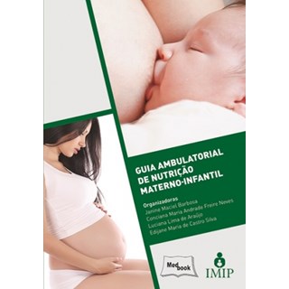 Livro - Guia Ambulatorial de Nutrição Materno-Infantil - Barbosa