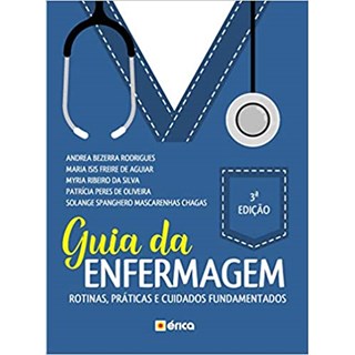 Livro - Guia da Enfermagem - Rodrigues - Érica