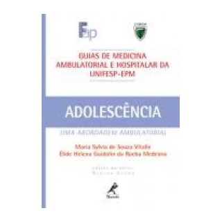 Livro - Guia de Adolescência - UNIFESP - Vitalle ***