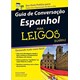 Livro - Guia de Conversacao Espanhol para Leigos - Wald
