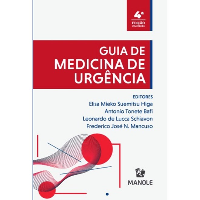 Livro  Guia de Medicina de Urgência - Higa - Manole