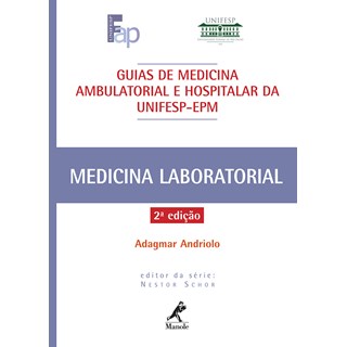 Livro - Guia de Medicina Laboratorial Unifesp *** - Andriolo, Adagmar