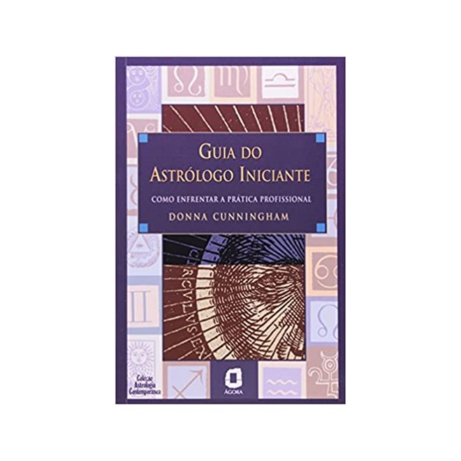 Livro - Guia do Astrologo Iniciante - Cunningham