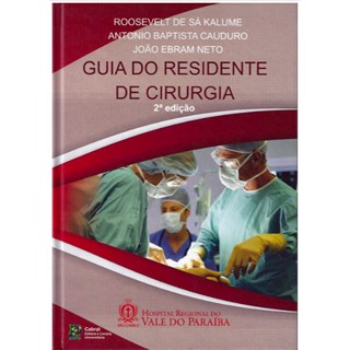 Livro - Guia do Residente de Cirurgia - Kalume