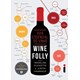 Livro - Guia Essencial do Vinho, o  - Wine Folly - Puckett/hammack