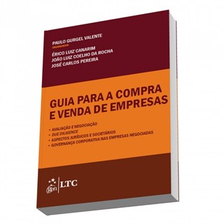 Livro - Guia para a Compra e Venda de Empresas - Avaliacao e Negociacao - Valente/ Canarim/roc
