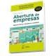 Livro - Guia para Abertura de Empresas - Aspectos Fiscais, Tributarios e Contabeis - Valentina/correa