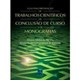 Livro - Guia para Preparacao de Trabalhos Cientificos e Conclusao de Curso e de Mon - Moraes/ Almeida